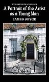 A Portrait of the Artist as a Young Man (Wordsworth Classics)