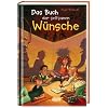 Das Buch der seltsamen W�nsche
