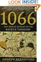 1066: The Hidden History in the Bayeux Tapestry