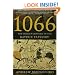1066: The Hidden History in the Bayeux Tapestry