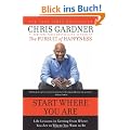 Start Where You Are: Life Lessons in Getting from Where You Are to Where You Want to Be