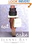 Eat Cake: A Novel