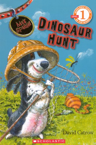 Max Spaniel Dinosaur Hunt Turtleback School  Library Binding Edition606232788