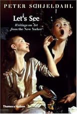 Let's See: Writings on Art from The New Yorker