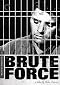 Brute Force (Criterion Collection)