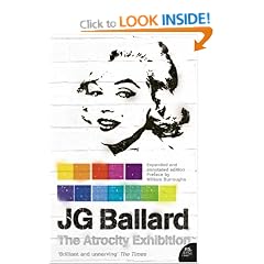 The Atrocity Exhibition: Annotated (Flamingo Modern Classics)