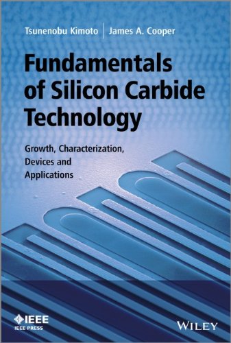fundamentals of silicon carbide technology growth characterization devices and applications
