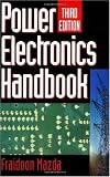 Power Electronics Handbook, Third Edition (Engineering)