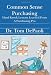 Common Sense Purchasing: Hard Knock Lessons Learned From a Purchasing Pro