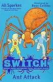 Ant attack