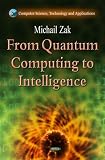 From quantum computing to intelligence
