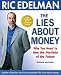The Lies About Money: Why You Need to Own the Portfolio of the Future