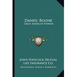 Daniel Boone: Great American Pioneer'