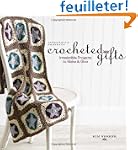 Interweave Presents Crocheted Gifts:...