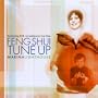 Feng Shui Tune Up