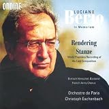 Luciano Berio: Rendering / Stanze