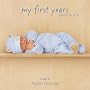 My First Years Journal for Boys (Anne Geddes)