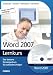 Computer Software : Word 2007 Lernkurs. Für Windows Vista/XP/98 SE