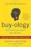 Buyology: Truth and Lies About Why We Buy [Paperback]