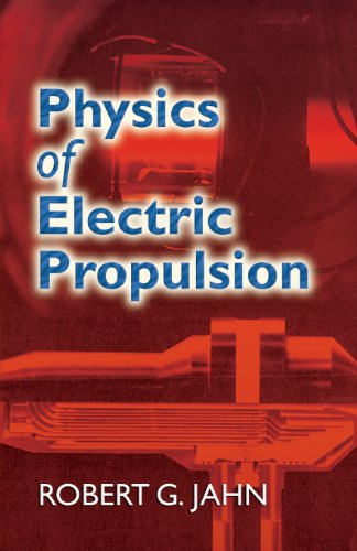 physics of electric propulsion dover books on physics