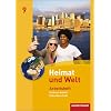 Heimat und Welt 9. Arbeitsheft. Sekundarschule. Sachsen-Anhalt: Ausgabe 2010