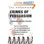 Crimes of Persuasion: Schemes, scams, frauds.