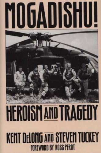 Mogadishu!: Heroism and Tragedy
