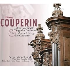 Couperin: Messe solemnelle � l'usage des Paroisses / Messe � l'usage des Couvents