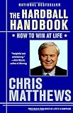 The Hardball Handbook: How to Win at Life
