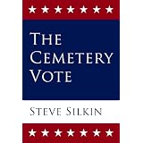 The Cemetery Voteby Steve Silkin