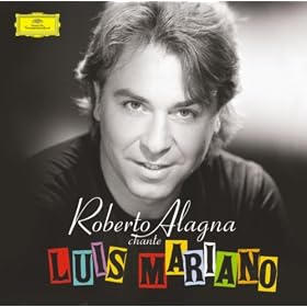 Roberto Alagna Chante Luis Mariano