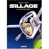 Sillage, Tome 10 : Retour de flammes