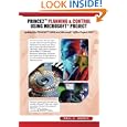 PRINCE2 Planning and Control Using Microsoft Project: Updated for PRINCE2 2009 and...