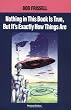 Nothing in This Book is True But it's Exactly How Things are: Esoteric Meaning of the Monuments of Mars