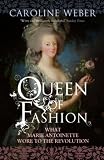 Review Aurum Press Ltd  / Queen of Fashion: What Marie Antoinette Wore to the Revolution