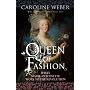 Queen of Fashion: What Marie Antoinette Wore to the Revolution