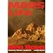 Mars Life (Third in the Mars Trilogy)