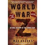 World War Z: An Oral History of the Zombie Warby Max Brooks