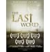 The Last Word: A Documentary