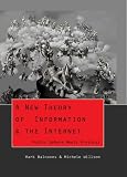 A New Theory of Information and the Internet (Digital Formations)