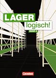 Produkt-Bild: Lager logisch!: 2. Ausbildungsjahr - Sch&uuml;lerbuch
