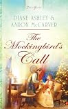The Mockingbirds Call (Truly Yours Digital Editions)