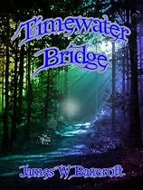 Timewater Bridge-From Free Kindle Books Library