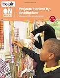 Projects inspired by architecture