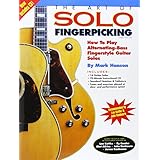 the art of solo fingerpicking how to play alternating bass fingerstyle guitar solos guitar books