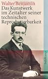 Produkt-Bild: Das Kunstwerk im Zeitalter seiner technischen Reproduzierbarkeit: Drei Studien zur Kunstsoziologie (suhrkamp taschenbuch)