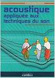 Revue Casteilla  / Acoustique appliquée aux techniques du son : BTS des métiers de l'Audiovisuel