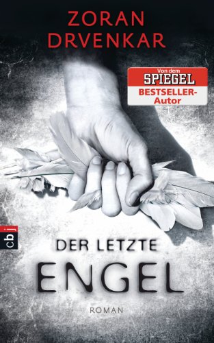 Der letzte Engel (German Edition)