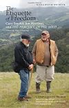 The Etiquette of Freedom / Gary Snyder, Jim Harrison, and The Practice of the Wild