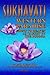Sukhavati: Western Paradise: Going to Heaven as Taught by the Buddha